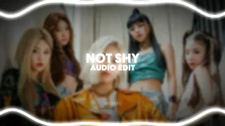 ♪ not shy 「itzy」 // audio edit