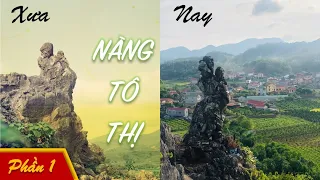 NÀNG TÔ THỊ xưa và nay | Exotic Vietnam