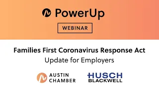 [Webinar] PowerUp: Families First Coronavirus Response Act