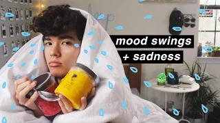 TIPS FOR MOOD SWINGS AND SADNESS