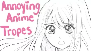 6 Annoying Anime Tropes