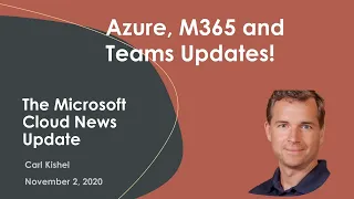 Microsoft News Update - 11/02/20 - Microsoft Azure News Microsoft Office 365 News Microsoft 365 News