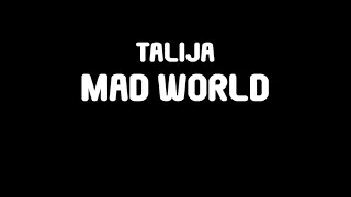 Talija - Mad World (cover)