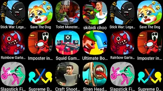 Bowmasters,Skibidi Choo,Toilet Monster Survival,Save The Doge,Craft Shooter FPS,StickWar Legacy.....