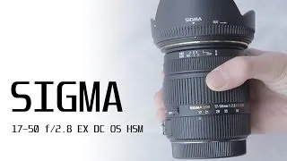 Sigma 17-50 f/2.8 EX DC OS HSM Review