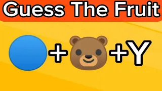 Can You Guess The Fruit By Emoji ? Emoji quiz