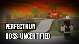 [Perfect Run SOLO] boss_uncertified - item asylum