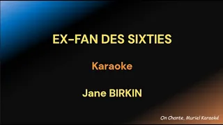 EX FAN DES SIXTIES KARAOKE Jane BIRKIN