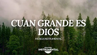 🌌🙇🏻‍♂️🕊️Cuan Grande Es Dios / Música Instrumental / Meditación🕊️🙇🏻‍♂️🌌