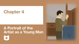 A Portrait of the Artist as a Young Man by James Joyce | Chapter 4