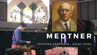 NIKOLAI MEDTNER | Forgotten Melodies, Op. 38 | Canzona Serenata, "Night Song" - JOSH.V.MUSIC