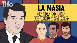 Can Barcelona Fix La Masia?