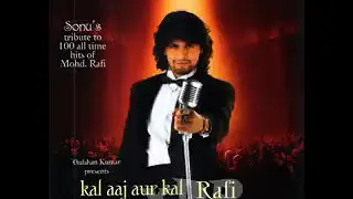 Rang or Noor ke barat kise pesh karu । Sonu Nigam (Rafi)