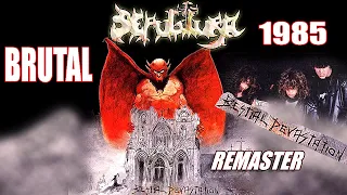 Bestial Devastation - Sepultura 1985 REMASTER (BRUTAL)!