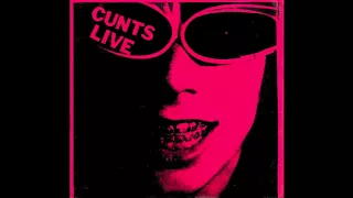 CUNTS LIVE - CHEMICALS IN THE MAIL 1978