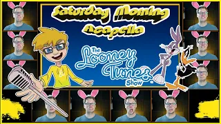 The Looney Tunes Show Theme - Saturday Morning Acapella