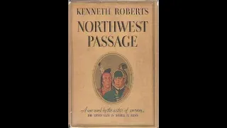 "Northwest Passage" By Kenneth Roberts