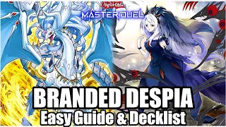 UPDATED | BRANDED DESPIA - EASY GUIDE & DECKLIST!