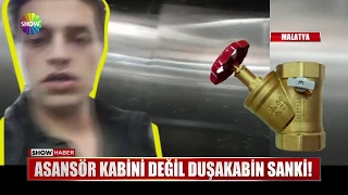 Asansör kabini değil duşakabin sanki!