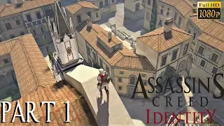 Assassin's Creed Identity - Gameplay Walkthrough - Part 1 - 1080p