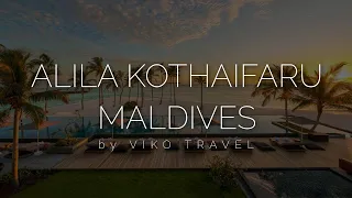 Огляд люксового готелю на Мальдівах - Alila kothaifaru Maldives від Viko Travel