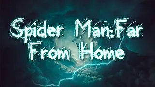 Spider Man:Far From Home [AMV] | Born For This