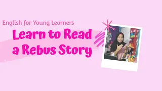 ESL, Online Learning for Kindergarten | A Rebus Story