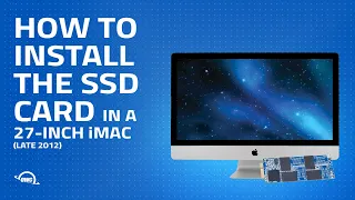 How to Install/Upgrade the SSD Card Slot of a 27-inch iMac (Late 2012) iMac13,1