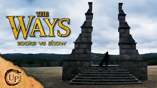 BOOKS vs SHOW - The Ways, Waygates, & The Black Wind | WoT 201