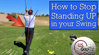 How to Stop Standing Up in Your Golf Swing