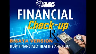 Bisaya Version Financial Check Up Presentation