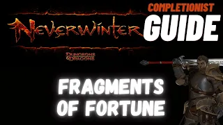 Fragments of Fortune Neverwinter completionist guide
