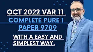 Oct 2022 Var 11 9709 A Level Complete Pure 1 Paper