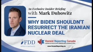 "Why Biden Shouldn't Resurrect the Iranian Nuclear Deal": A Discussion with Mark Dubowitz