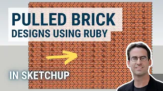 Pulled Brick Design Options in SketchUp