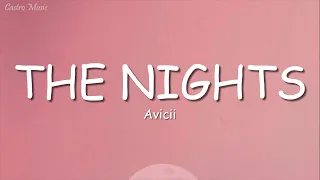 Avicii - The Nights (Lyrics)