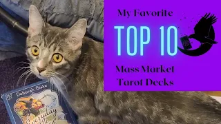 My Choices for the #Only10massmarketdecks
