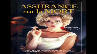 Assurance sur la mort -  thriller 1994 histoire vraie