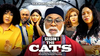 THE CATS (SEASON 1) {NEW NIGERIAN MOVIE} -2023 LATEST NIGERIAN NOLLYWOOD MOVIE