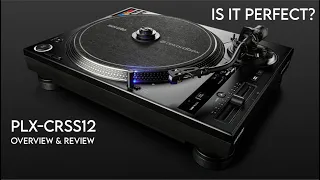 Pioneer PLX-CRSS12 - An Overview and Review of the Best Turntable Released in a Long Time