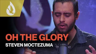Oh The Glory (by Steve Fry) | Worship Cover by Steven Moctezuma