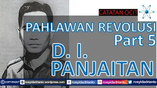 Pahlawan Revolusi Part 5 - Mayor Jenderal TNI (Anumerta) Donald Isaac Panjaitan