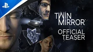 Twin Mirror |Teaser Trailer | PS4