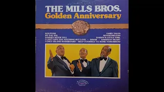 The Mills Brothers - Daddy's Little Girl