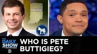 Who Is Pete Buttigieg and Why Is He Killing It in the Polls? | The Daily Show