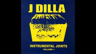 J Dilla - Instrumental Joints Volume 1