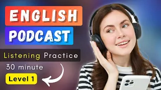 30 Minute English Conversation || English Listening Practice for Beginners and  Intermediate Level