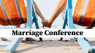 SFG MARRIAGE CONFERENCE 2022 | Leo Frank