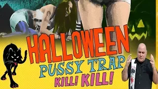 Halloween Pussy Trap Kill Kill - Movie Review