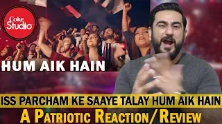 Hum Aik Hain | Coke Studio | A Patriotic Reaction & Review | Cricket World Cup 2019